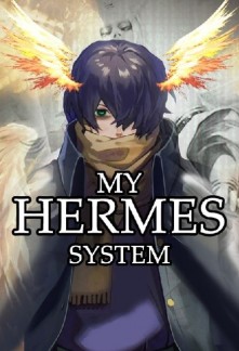 My Hermes System Novel