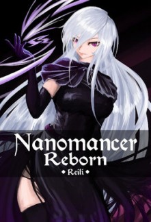 Nanomancer Reborn - I've Become A Snow Girl? Novel