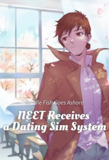 NEET Receives a Dating Sim Game Leveling System Novel