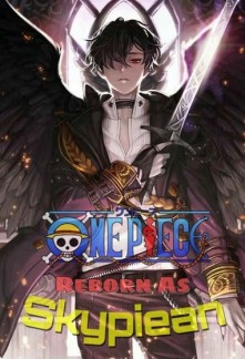 One Piece: Reborn as a Skypiean Novel