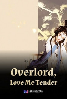Overlord, Love Me Tender Novel