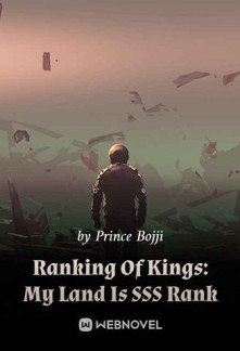 Ranking Of Kings: My Land Is SSS Rank Novel