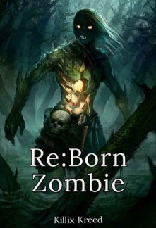 RE:BORN Zombie Novel