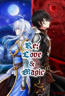 Re: Love & Magic Novel