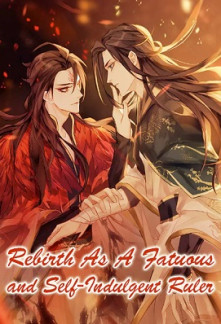 Rebirth As a Fatuous and Self-indulgent Ruler Novel