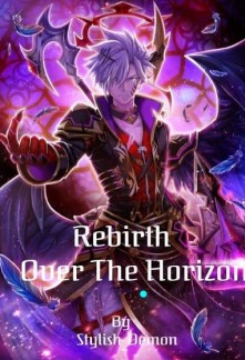 Rebirth: Over the Horizon Novel