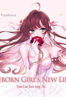 Reborn Girl’s New Life Novel