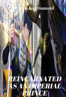 Reincarnated as an Imperial Prince Novel