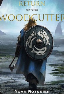 Return of the Woodcutter Novel