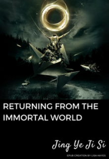 Returning from the Immortal World Novel