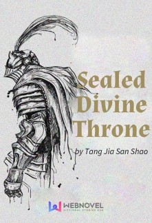 Sealed Divine Throne Novel