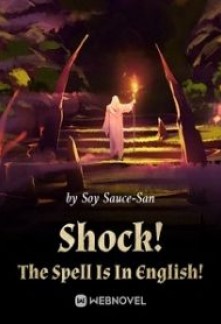 Shock! The Spell Is In English! Novel