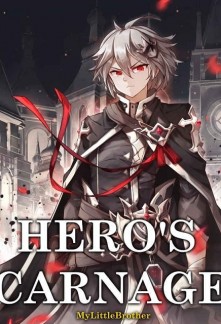 Hero's Carnage Novel