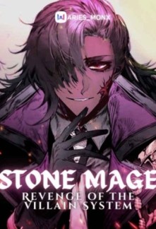 Stone Mage: Revenge of the Villain System Novel