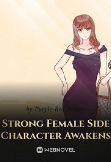 Strong Female Side Character Awakens Novel