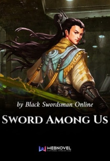 Sword Among Us Novel