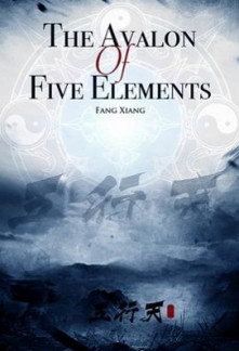 The Avalon Of Five Elements Novel