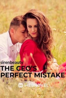 The CEO’s Perfect Mistake Novel