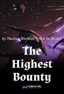 The Highest Bounty Novel