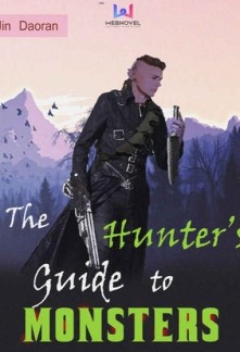 The Hunter's Guide to Monsters Novel