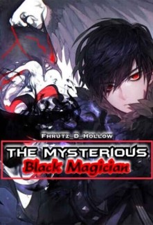 The Mysterious Black Magician Novel
