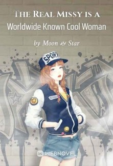 The Real Missy is a Worldwide Known Cool Woman Novel