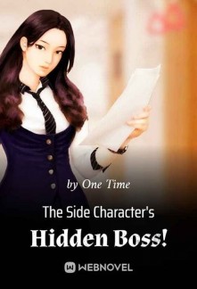 The Side Character's Hidden Boss! Novel