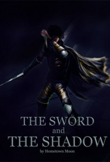 The Sword and The Shadow Novel
