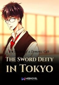 The Sword Deity in Tokyo Novel