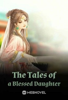 The Tales of a Blessed Daughter Novel