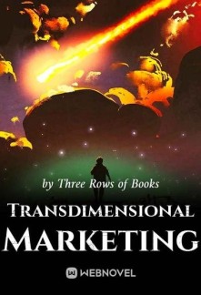 Transdimensional Marketing Novel