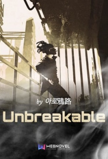 Unbreakable Novel