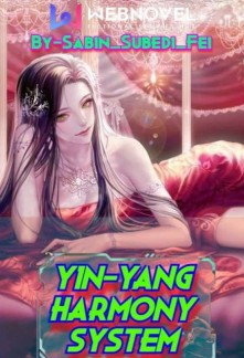 Yin-Yang Harmony System Novel