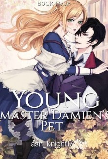 Young master Damien's pet Novel
